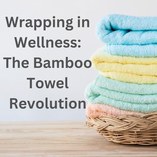 Bamboo Towels 