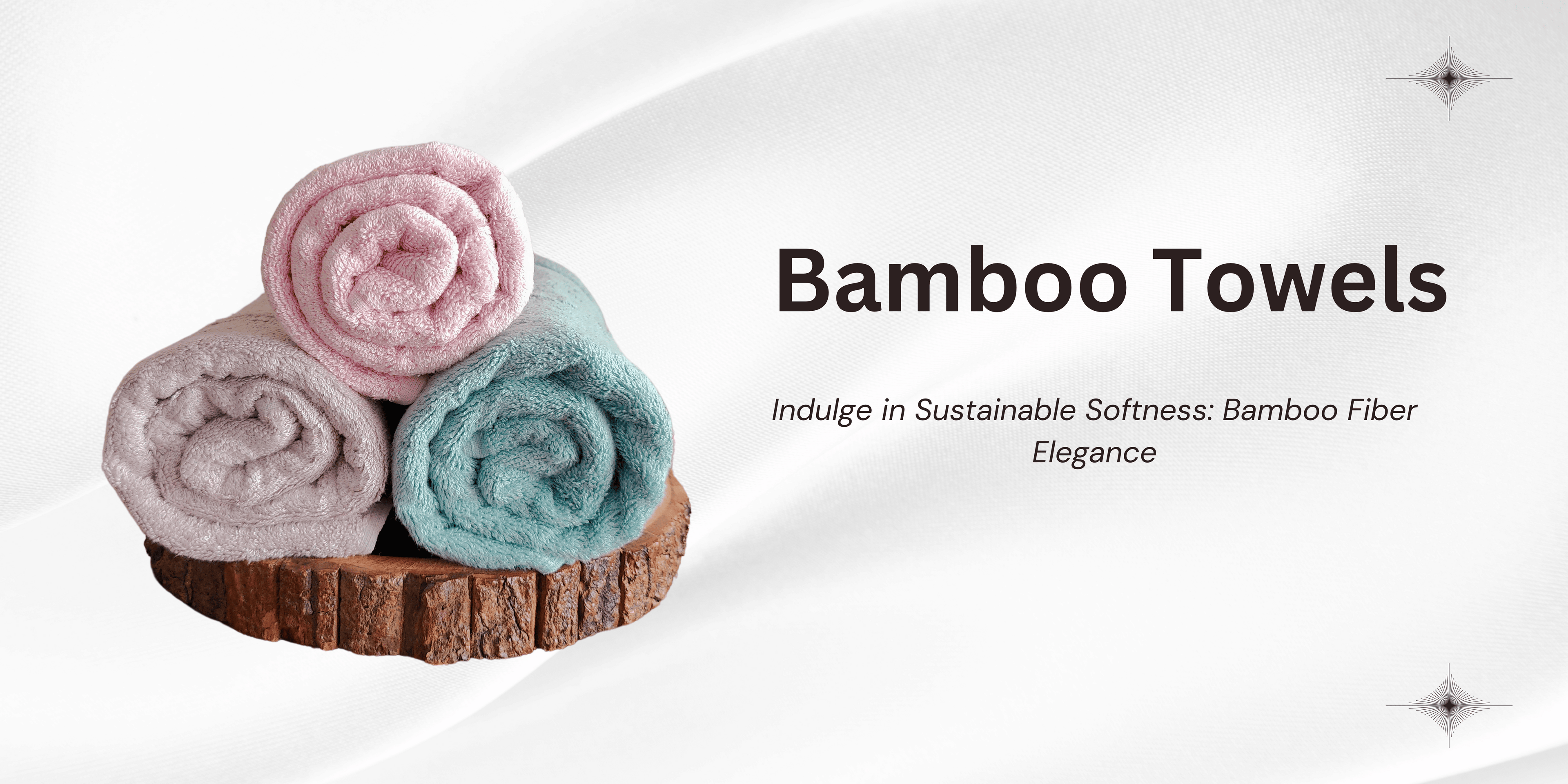 Bamboo Towels